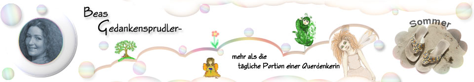 Beas Gedankensprudler