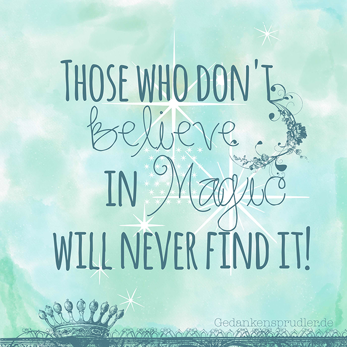 believe in magic