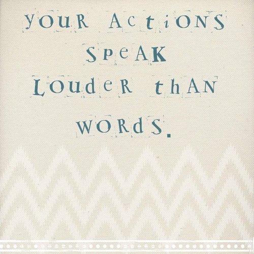 Your Actions